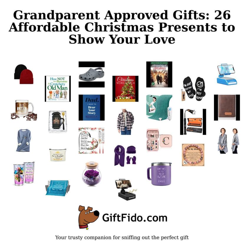 Grandparent Approved Gifts: 26 Affordable Christmas Presents to Show Your Love
